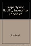 Hardcover Property and liability insurance principles Book