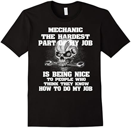 Mens Mechanic The Hardest Part Of My Job T shirt 3XL Black