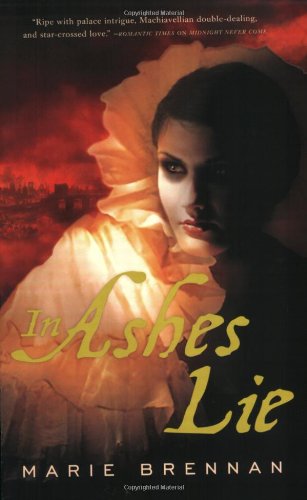 In Ashes Lie (Onyx Court, #2)