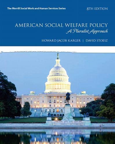 American Social Welfare Policy: A Pluralist Approach, 8th Edition Front Cover