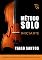 Livro MÉTODO SOLO - INICIANTE: O MÉTODO COMPLETO DE APRENDIZAGEM DE VIOLINO