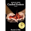 Book of Addis: Cradled Embers (Volume 1)