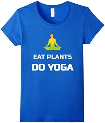 Womens Eat Plants Do Yoga Funny Sport Shirt Gift Medium Royal Blue