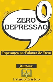 Livro Zero Depressão - Esperança na Palavra de Deus