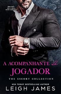 Livro A Acompanhante do Jogador (The Escort Collection)