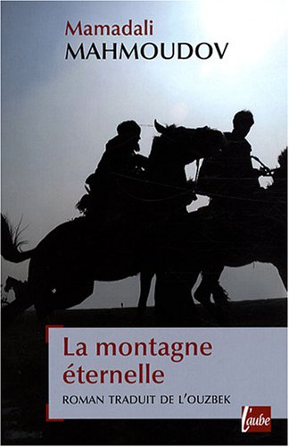 La  montagne éternelle