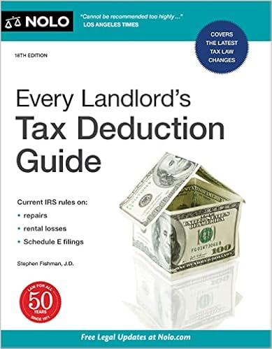 Amazon.com: Every Landlord's Tax Deduction Guide: 9781413329322: Fishman  J.d., Stephen: Books
