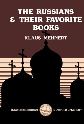 Russians and Their Favourite Books (Hoover Press Publication)