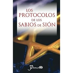 Los protocolos de los Sabios de Sion (Spanish Edition)