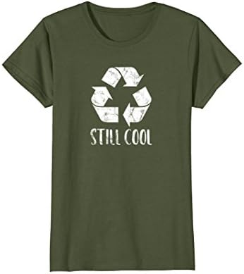 Womens Recycling Still Cool Shirt - Environment Climate Change Tee Small Olive