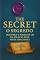 Livro The Secret Livro Kindle (O Segredo): Descubra o Poder da Lei da Atração para Viver Sem Limites
