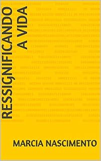 Livro Ressignificando a Vida