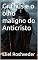 Livro Grifhus e o olho maligno do Anticristo (INSTRUÇÃO PARA O APOCALIPSE QUE SE APROXIMA Livro 102)