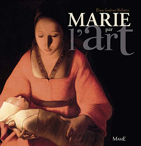Marie par l'art by Eliane Gondinet-Wallstein