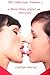 The Collection (Volume 2): 5 More Tales of Erotic, Girl on Girl Lust (The Collections)