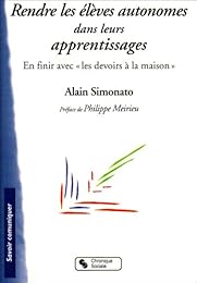 Rendre les élèves autonomes dans leurs apprentissages
