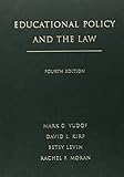 Educational Policy and the Law by 