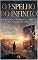 Livro O Espelho do Infinito: A Jornada do Criador e da Criatura no Vazio do Universo