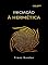Livro Iniciação à hermética (traduzido)