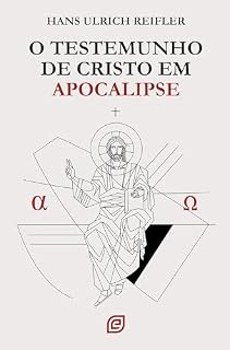 Livro O testemunho de Cristo em Apocalipse - eBook