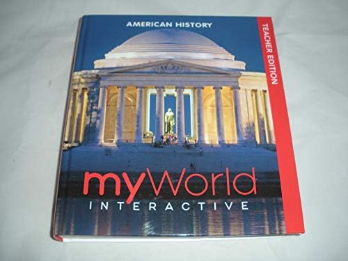 myworld interactive world history teacher edition: unknown author