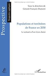 Populations et territoires de France en 2030