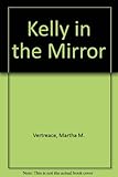 Kelly in the Mirror