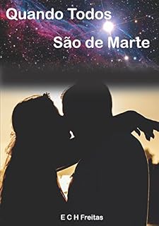 Livro Quando Todos São de Marte