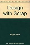 Design with Scrap