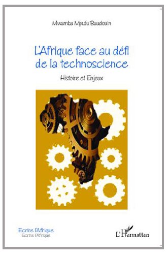 L' Afrique face au défi de la technoscience