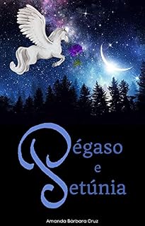 Livro PÉGASO E PETÚNIA