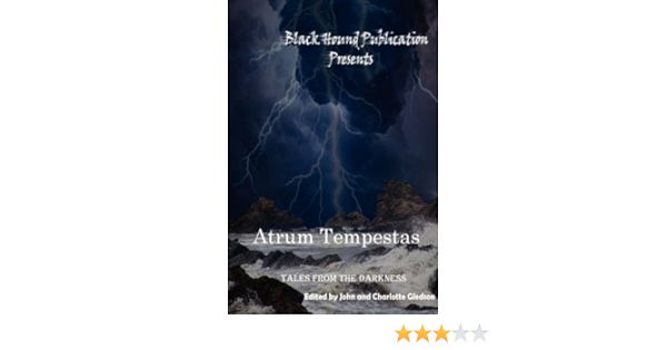 Atrum Tempestas Hound Black Authors Various 9780955977817 Amazon Com Books