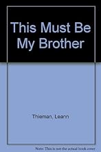 This Must Be My Brother