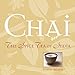 Chai: The Spice Tea of India by Diana Rosen