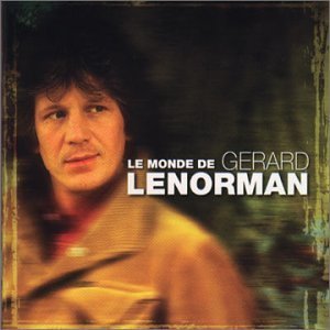 Gerard Lenorman - Gerard Lenorman (collection 0 - Zortam Music
