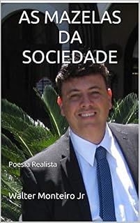 Livro As Mazelas da Sociedade: Poesia Realista