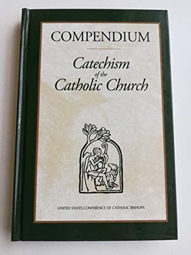 Compendium : Catechism of the Catholic Church: United States
