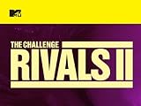 The Challenge: Rivals 2