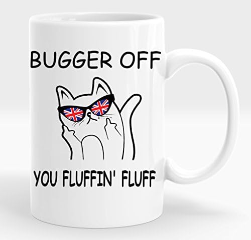 The Upbeat Life Bugger Off Fluff You Fluffin Fluff Grumpy Cat White 15 Ounce Ceramic Mug Cup