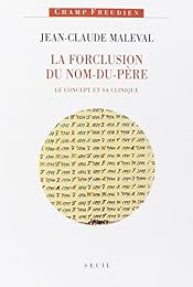 La  forclusion du nom-du-père