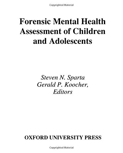 Forensic Mental Health Assessment of Children and Adolescents