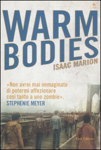 Warm Bodies (Warm Bodies, #1)