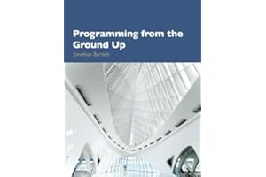 Programming from the Ground Up
