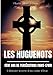 Les Huguenots: Cent ans de persécutions (1685-1789) (French Edition) by Charles Alfred de Janze
