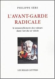 L' avant-garde radicale