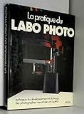 La pratique du labo photo by 