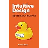 Intuitive Design: Eight Steps to an Intuitive UI