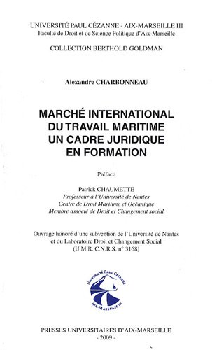 Marché international du travail maritime, un cadre juridique en formation