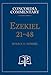 Ezekiel 21-48 - Concordia Commentary