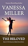 The Beloved (The Blessed and Highly Favored Series Book 2)
